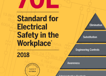 NFPA 70E 2018 Update: What You Need To Know