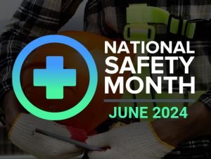 National Safety Month 2024